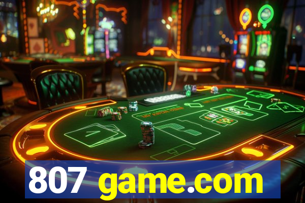 807 game.com